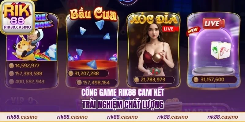 Cổng game Rik88 cam kết trải nghiệm chất lượng